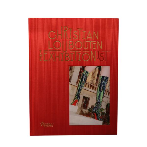 Chrıstıan Louboutın The Exhıbıtıon