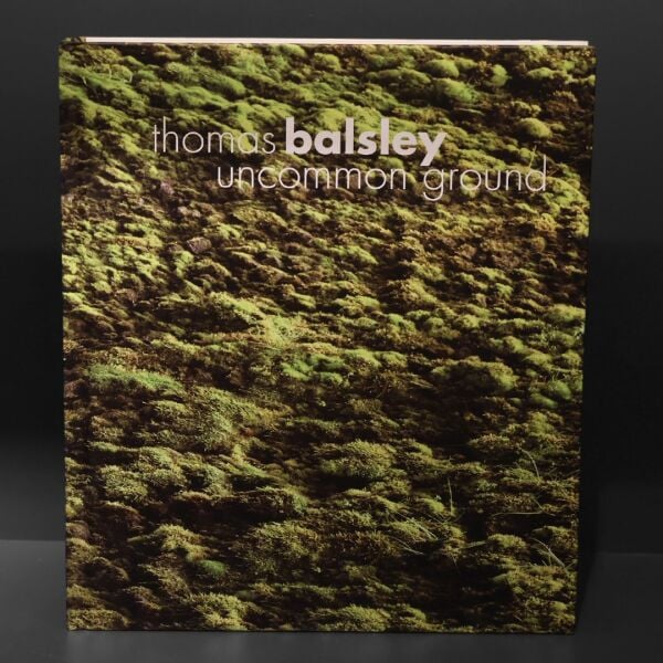 THOMAS BALSLEY UNCOMMON GROUND